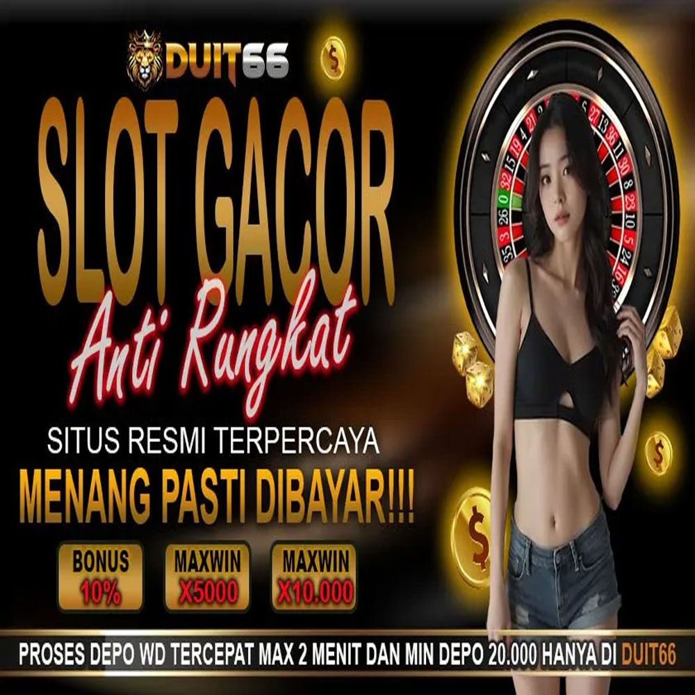 DUIT66: Situs Slot Online Gacor Hari Ini Daftar Link DUIT Slot Terbaru